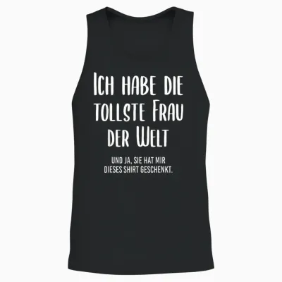 Funny T-Shirt with German Text "ich Habe Die Tollste Frau Der Welt", Black, S Unisex Tank Top - Black
