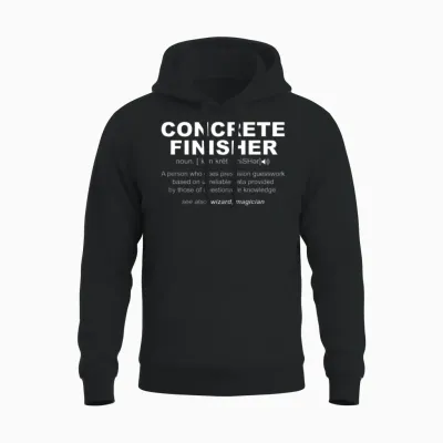 Concrete Finisher Definition Funny Humor Masonry Unisex Hoodie - Black