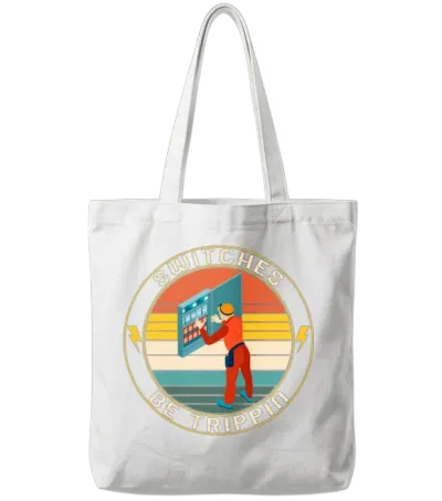 Electrician Shirt, Switches Be Trippin Electrical Tote Bags - White