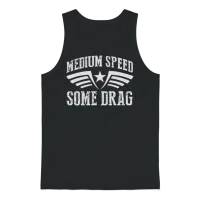 Medium Speed Some Drag Unisex Tank Top - Black – 1