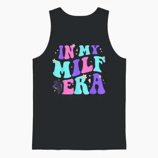 In My Milf Era Hot Mom Shirt Unisex Klassisch Schwarz S Unisex Tank Top - Black