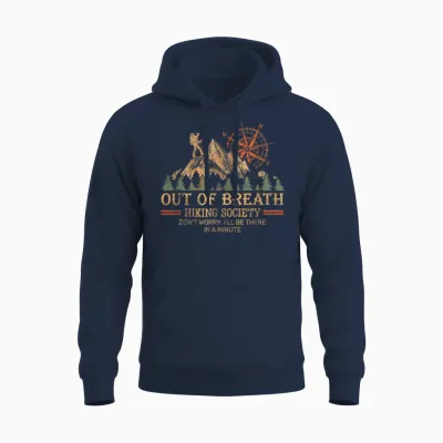 Out of Breath Hiking Society for Men Women Hiker Nature Love Unisex Hoodie - Navy