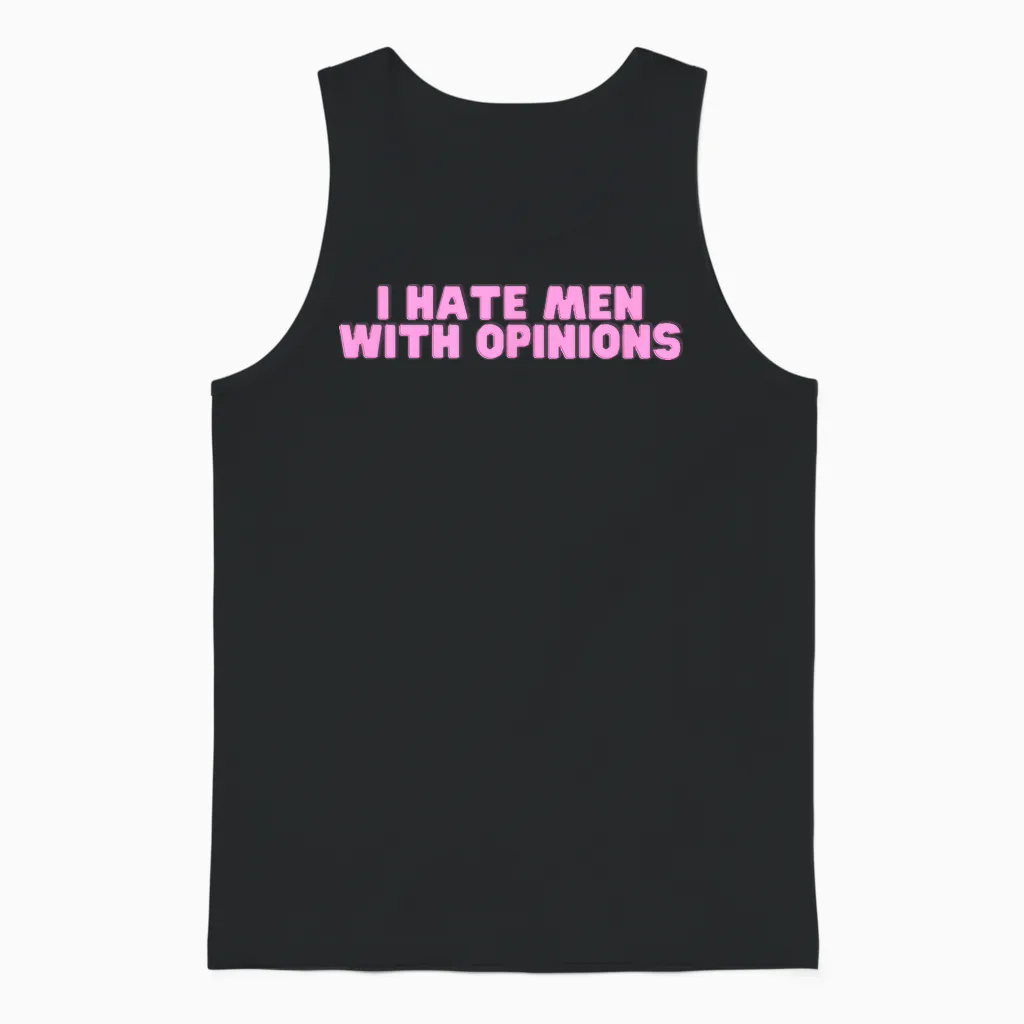Ich Hasse Männer Mit Meinungen Y2k Lustiges Feministisches Heißes Mädchen Slay Unisex Tank Top in Black