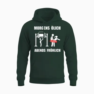 Herren Kfz Mechatroniker Lustige Mechaniker Sprüche ölich Fröhlich Unisex Hoodie - Forest