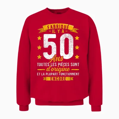 Made 50 Years Ago Birthday Man Joke 50 Years Unisex Sweatshirt - Red