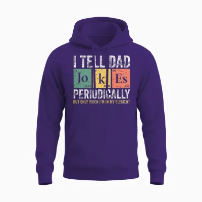 I Tell Dad Jokes Periodically Unisex Hoodie - Purple
