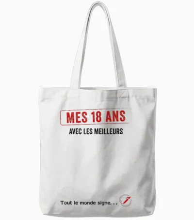 Signature Anniversaire Mes 18 Ans Avec Les Meilleurs Tote Bags - White