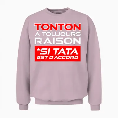 Gift Tonton Tata Humour Birthday Christmas Uncle Aunt Unisex Sweatshirt - Light Pink
