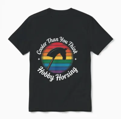 Cooler Than You Think Hobby Horsing Hobby Horse Unisex T-Shirt - Black