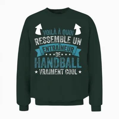 Funny Coach a Handball Coach Really Cool T-Shirt, Black, S Unisex Sweatshirt - Forest