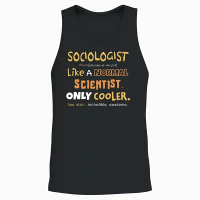Sociologist Definition Funny Sociologist Gift Unisex Tank Top - Black