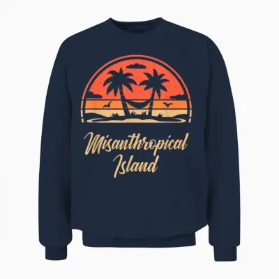 Sarkasmus Misanthrop Menschenhasser Misanthropical Island Unisex Sweatshirt - Navy