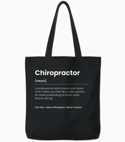 Funny Chiropractor Tote Bags - Black