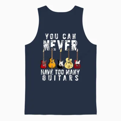 You Can Never Have Too Many Guitars Music Funny Gifts Unisex Tank Top - Navy