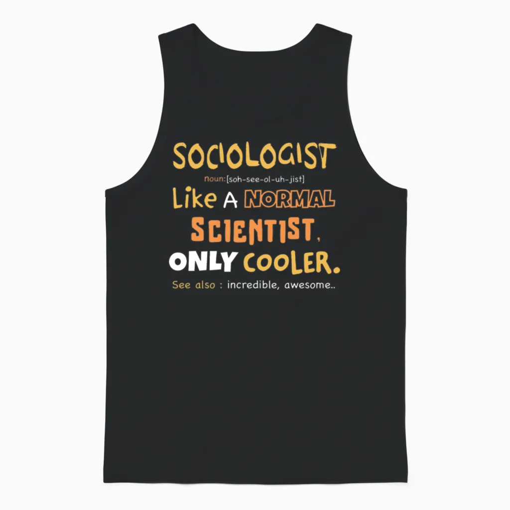 Sociologist Definition Design / Sociologist Gift Unisex Tank Top in Black