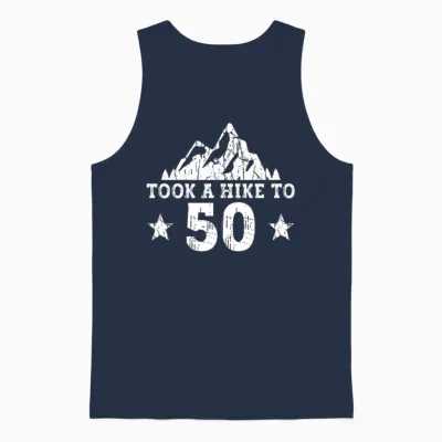 Took a Hike to 50 - Hiking 50th Birthday Hiker Unisex Tank Top - Navy