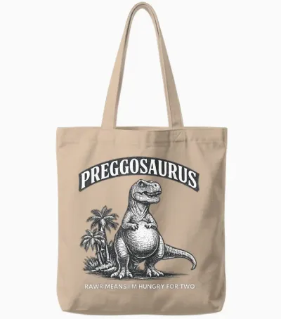 Preggosaurus Lustig Schwangere Dinosaurier Meme Schwangerschaft Raunchy Tote Bags - Natural