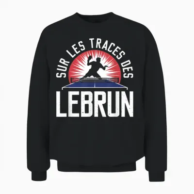 In the Footsteps of Lebrun Gift Table Tennis Ping-Pong Unisex Sweatshirt - Black