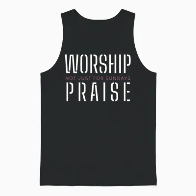 Worship Praise Not Just for Sundays Worship Leader Unisex Tank Top - Black