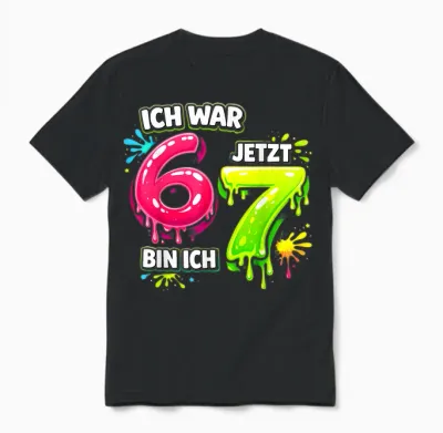I Was 6 Now Am I 7 Funny 7th Birthday 67 Meme Unisex T-Shirt - Black