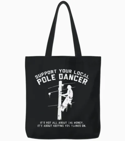 Support Local Pole Dancer Funny Electrician Lineman Gift T-Shirt Small Tote Bags - Black