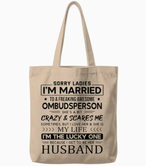 Ombudsperson Funny Saying for Husband Tote Bags in Natural