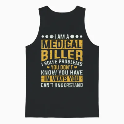 Medical Biller Profession Solve Problems Funny Unisex Tank Top - Black