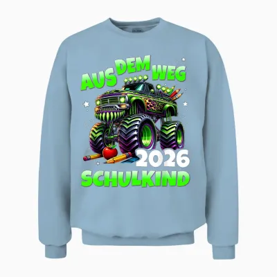 Aus Dem Weg Schulkind 2026 Monstertruck Einschulung Unisex Sweatshirt - Light Blue