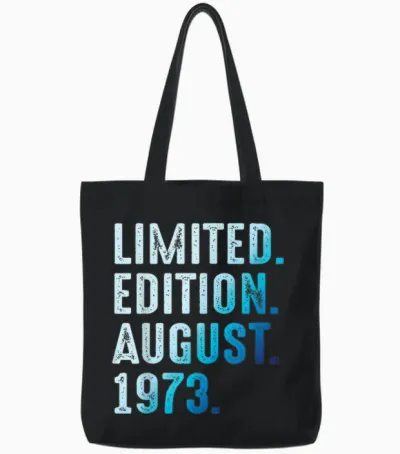 Août 1973 Anniversaire Année 1973 édition Limitée Tote Bags - Black