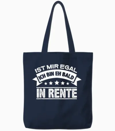 Mir Egal Ich Bin Bald in Rente Ruhestand Pensioner Men's Women's T-Shirt, Black Tote Bags - Navy