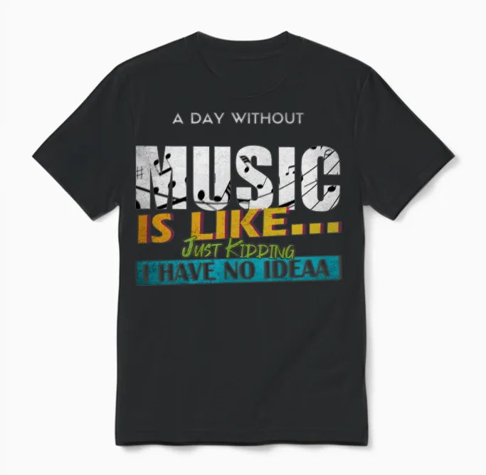 Funny Music Quote Memes & Humor Unisex T-Shirt in Black