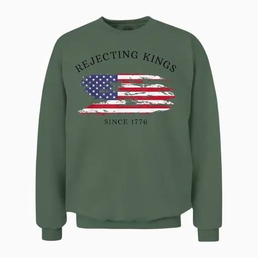 Retro Rejecting Kings Since 1776 Protest Pro Democracy Unisex Sweatshirt - Military Green