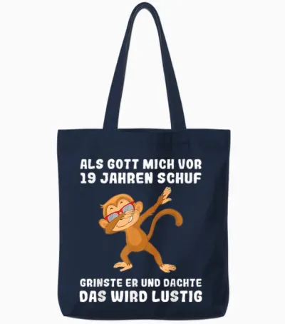 19 Jahre Als Gott Mich Vor 19 Jahren Schuf 19. Geburtstag Tote Bags - Navy