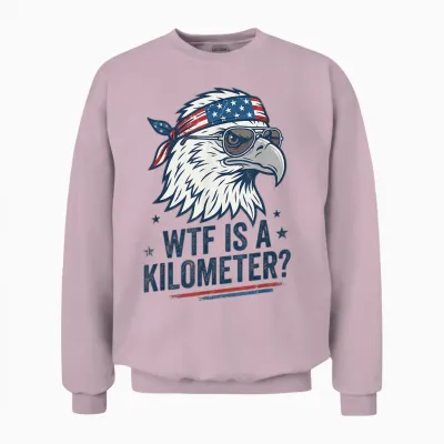 Wtf Is a Kilometer Patriotic Eagle Humor Funny Unisex Sweatshirt - Light Pink