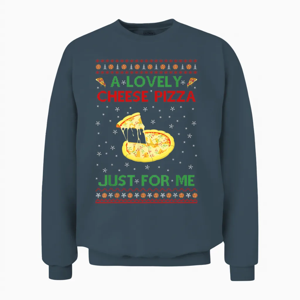 A Lovely Cheese Pizza Shirt Alone Funny Kevin X-Mas Home Unisex Sweatshirt in Dark Heather