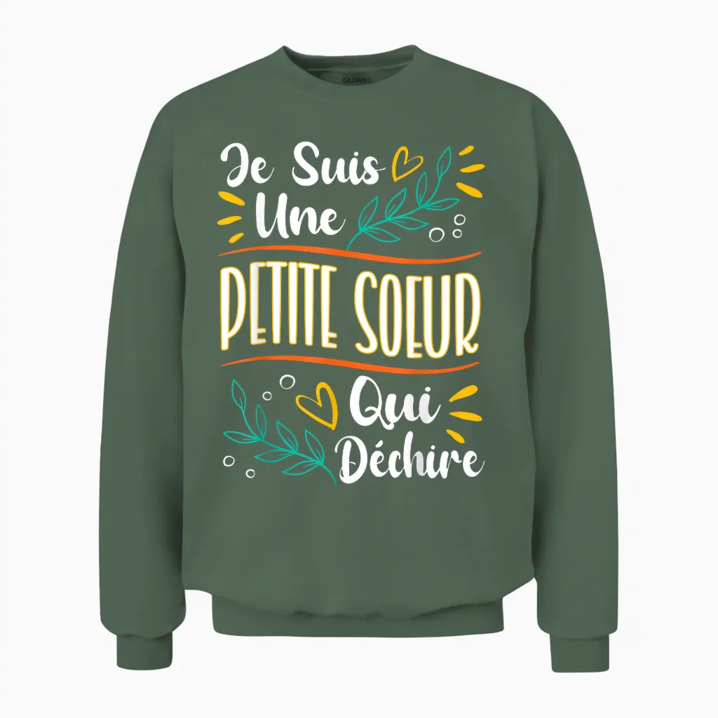 Petite Soeur Qui Déchire Gift Little Sister Birthday T-Shirt, Black, S Unisex Sweatshirt in Military Green