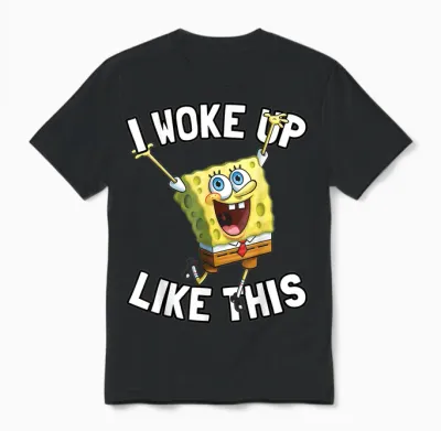 Mademark X Spongebob Squarepants - Spongebob Squarepants I Woke Up Like This Unisex T-Shirt - Black