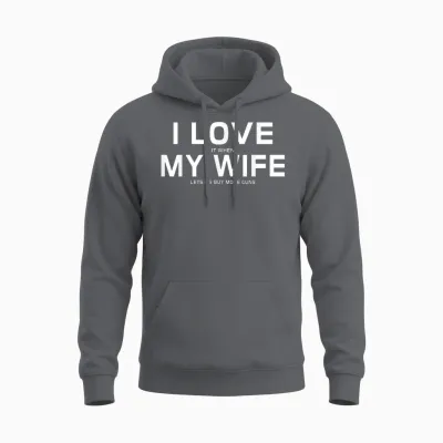 I Love It When My Wife Lets Me Buy More Guns,short Sleeve T-Shirt Gift Unisex Hoodie - Charcoal