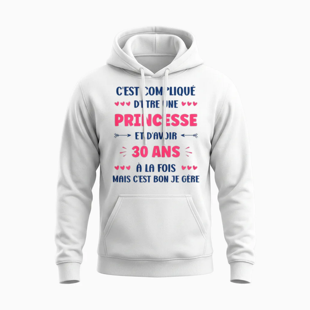 Funny Woman 30 Years Princess Birthday 30 Years T-Shirt, White Unisex Hoodie in White