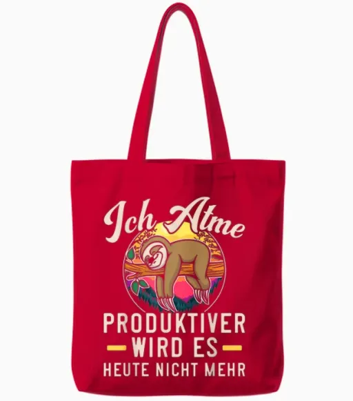 Lustiges Faultier Ich Atme Produktiver Wird Es Heute Nicht Tote Bags in Red
