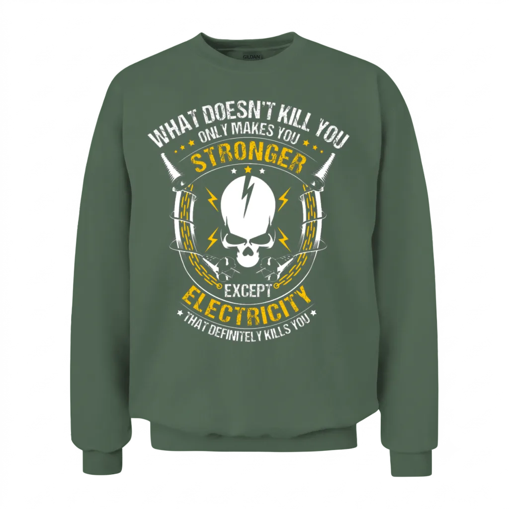 Electricity/electrician/sparky/electrical Worker Unisex Sweatshirt - Military Green