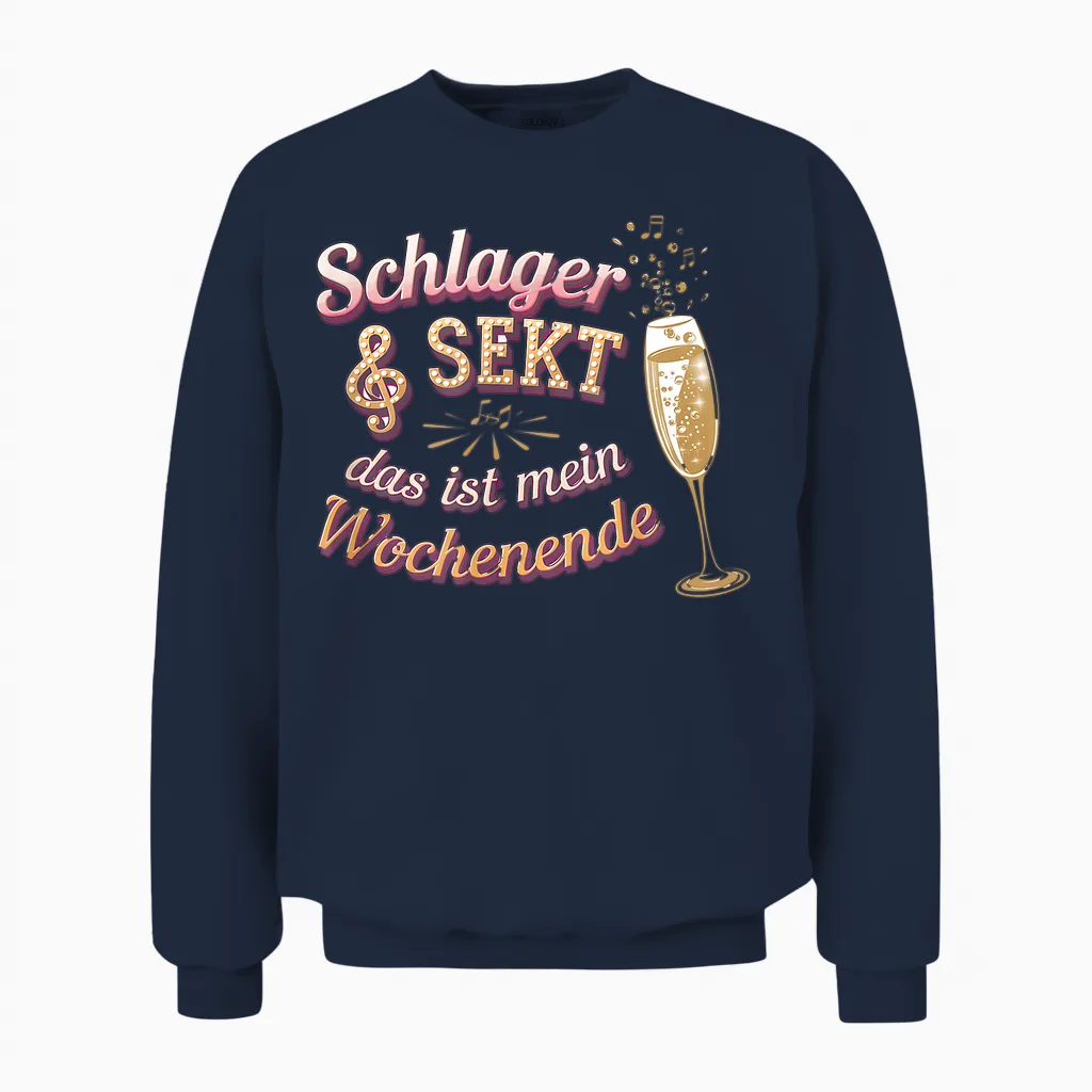 Schlager & Sekt Das Ist Mein Wochenende Unisex Sweatshirt in Navy