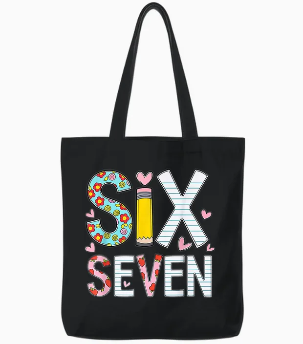 Funny Six Seven 6 7 Meme Teacher Design for Men Women Girls Tote Bags in Black