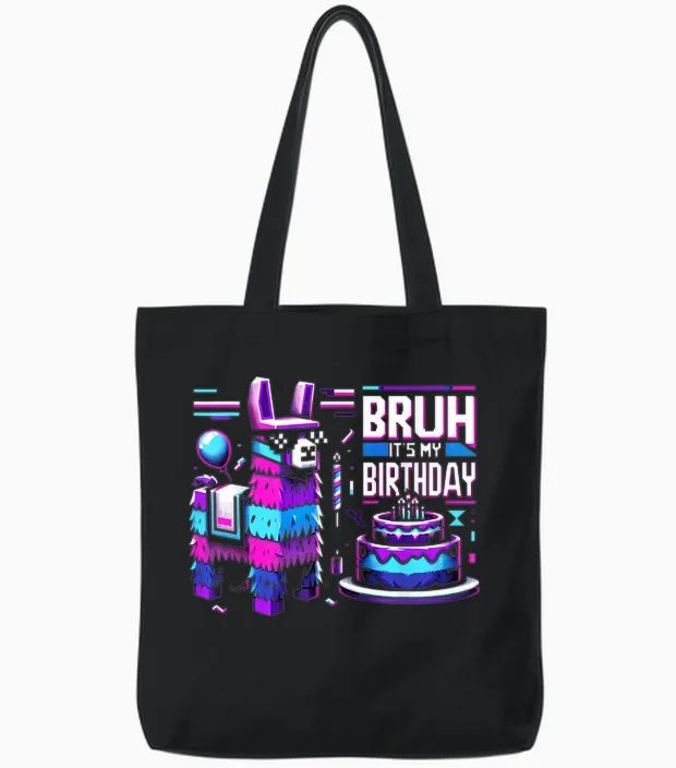 Bruh Its My Birthday Llama Pinata Boy Girl Family Party Bday Tote Bags in Black