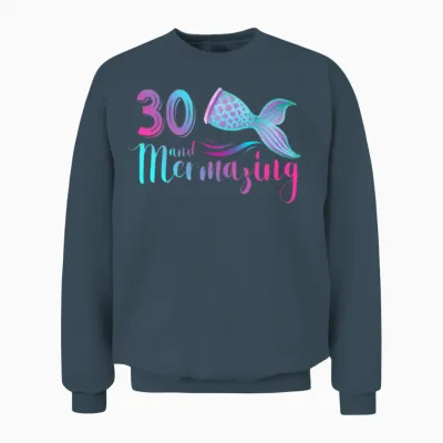 30th and Mermazing 30th Birthday Mermaid Mermazing Unisex Sweatshirt - Dark Heather