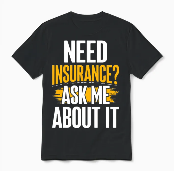 Funny Insurance Agent Broker Unisex T-Shirt in Black