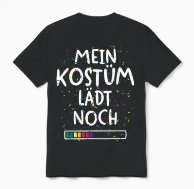 Mein Kostüm Lädt Noch Ladebalken Fancy Dress Costume Carnival T-Shirt, Black, S Unisex T-Shirt - Black
