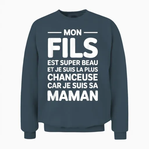 My Son Is Super Beautiful and I'm the Luckiest Humor Unisex Sweatshirt - Dark Heather