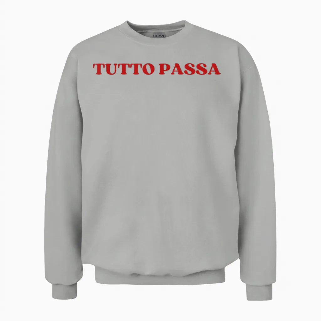 Tutto Passa Y2k Aesthetic Trendy Unisex Sweatshirt in Ash