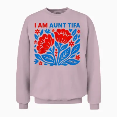 I Am Aunt Tifa Floral Funny Design for Men and Women Unisex Sweatshirt - Light Pink